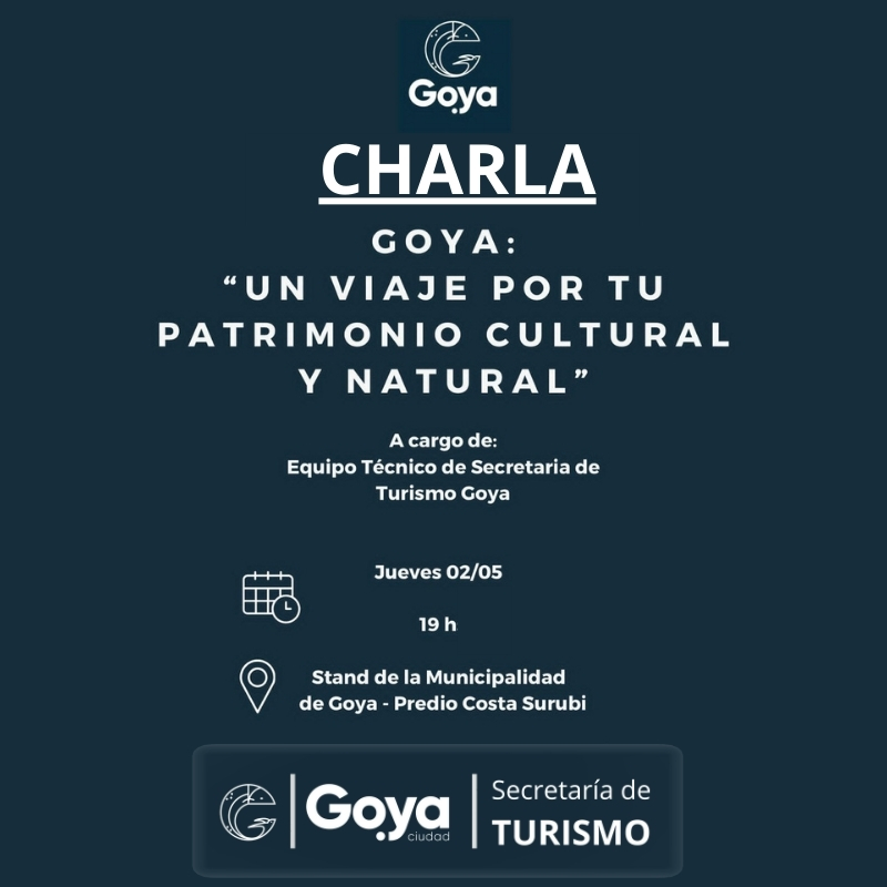 Charla : Atractivos de Goya