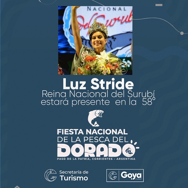 La Reina del Surubí y de la Pesca Variada de Goya en la Fiesta Nacional del Dorado.